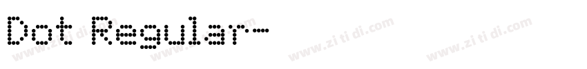 Dot Regular字体转换